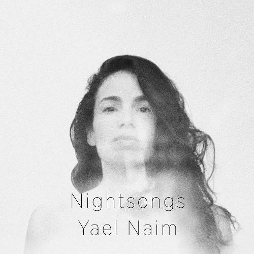 Yael Naim nightsongs Singer Songwriter (2020)