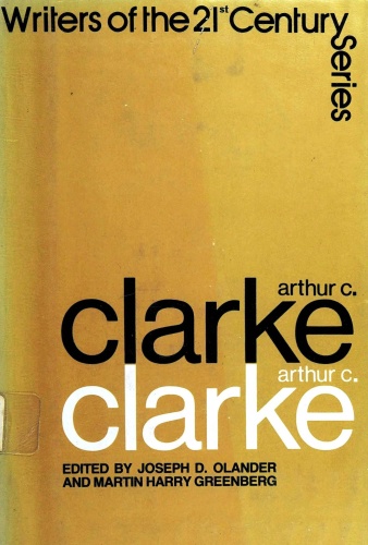 Arthur C Clarke (Writers of the 21st Century Series)