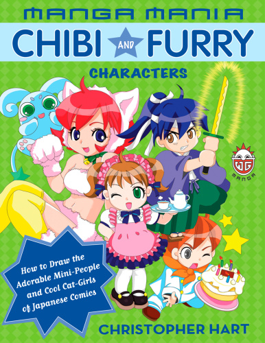 Manga Mania   Chibi and Furry Characters   How to Draw the Adorable Mini character...
