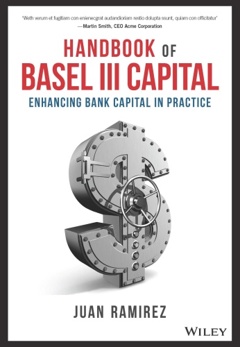 Handbook of Basel III Capital   Enhancing Bank Capital in Practice