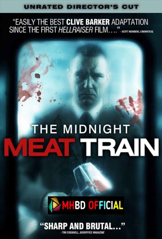 The Midnight Meat Train (2008) English Movie [480p & 720p] H x264 AAC