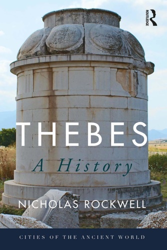 Thebes - A History (Cities of the Ancient World)