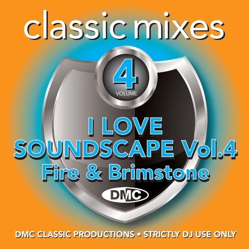 Various Artists DMC Classic Mixes I Love Soundscape vol 4 2022 Mp3 320kbps PMEDIA