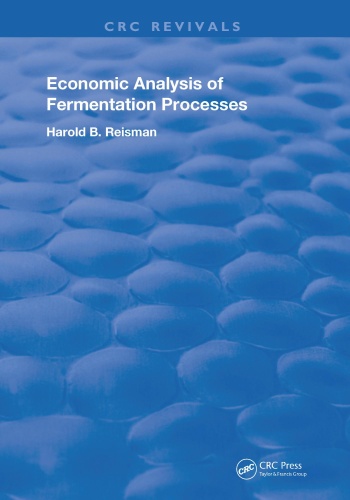 Economic Analysis of Fermentation Processes