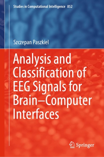 Analysis and Classification of EEG Signals for Brain Computer Interfaces
