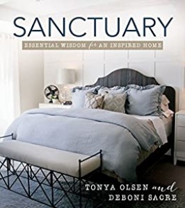 Sanctuary   Essential Wisdom for an Inspired Home