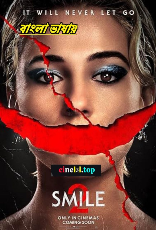 Smile 2 (2024) Bengali Dubbed