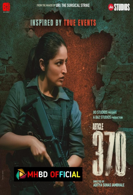 Article 370 (2024) Hindi WEB-DL 480p & 720p & 1080p Click to Download [mhbd.xyz]