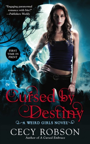 Cecy Robson [Weird Girls 03] Cursed by Destiny (v5)