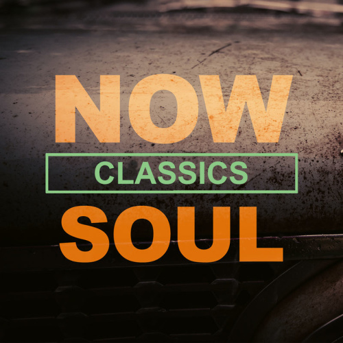 Various Artists NOW Soul Classics (2020)