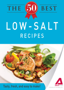 The 50 Best Low Salt Recipes Tasty, fresh, and easy to make!