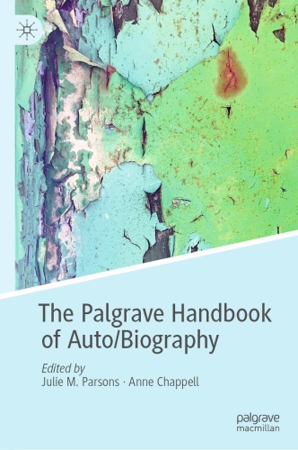 The Palgrave Handbook of Auto   Biography