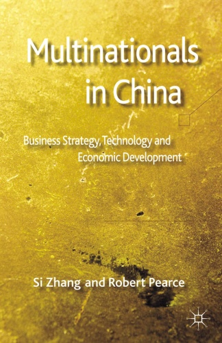 Multinationals in China Business Strategy, Technology and Economic Development
