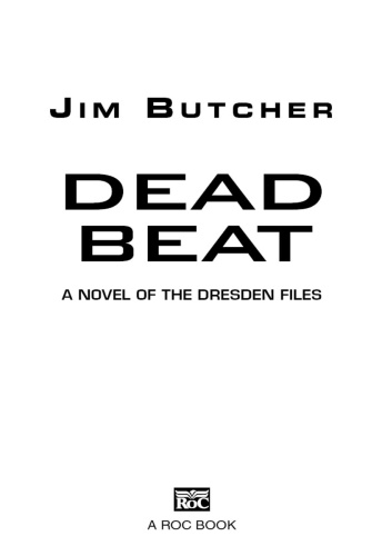 Jim Butcher [Dresden Files 07] Dead Beat (v5)