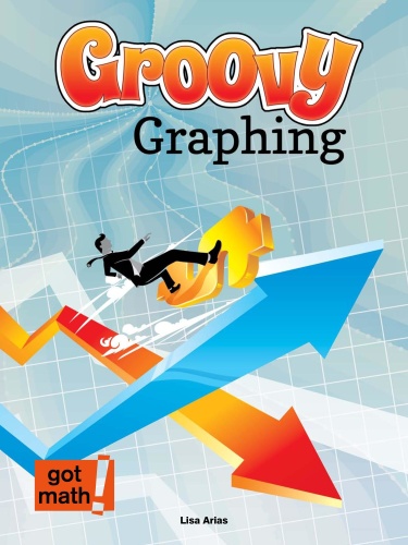 Groovy Graphing Quadrant One and Beyond (Got Math!) UAAd8nZG_t