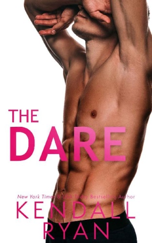 The Dare - Kendall Ryan
