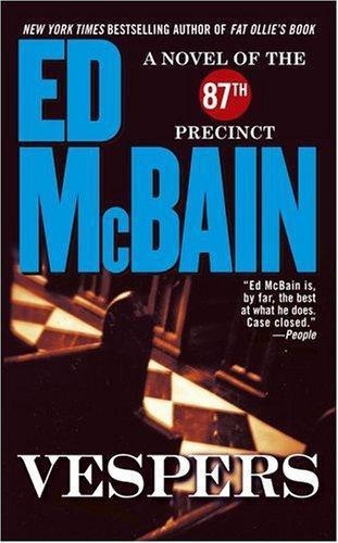 Ed McBain   87th Precinct 42   Vespers