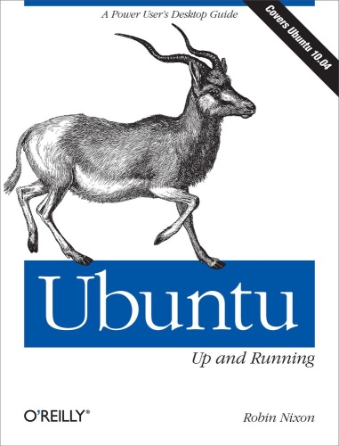 Ubuntu Up and Running A Power User's Desktop Guide