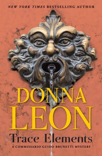 10  TRACE ELEMENTS by Donna Leon