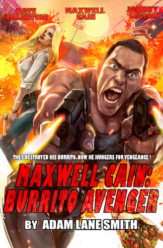 Maxwell Cain Burrito Avenger