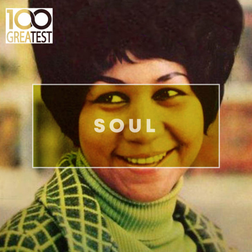 Various Artists 100 Greatest Soul (2020)