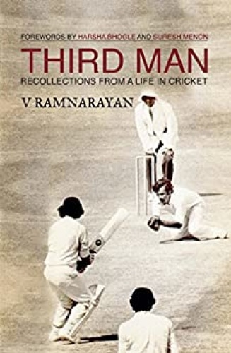 Third Man   Recollections From A Life In Cricket