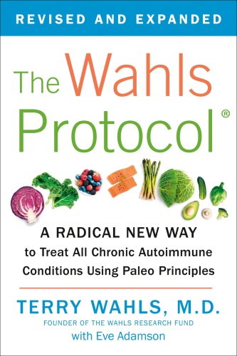 The Wahls Protocol, Revised & Expanded Edition
