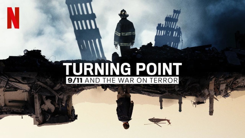 Turning Point: 9/11 and the War on Terror (2021-) • TVSeries