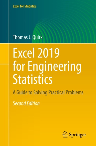 Excel for Engineering Statistics A Guide to Solving Practical Problems (2019)