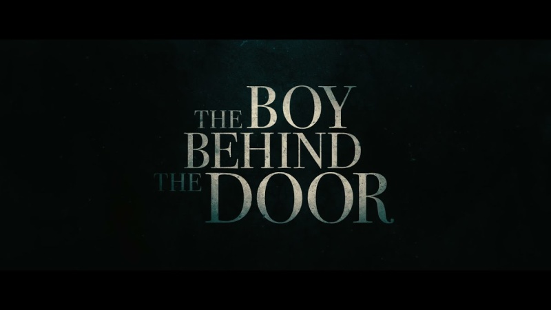 The Boy Behind the Door (2021) • Movie