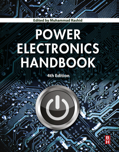 Power Electronics Handbook, 4th Edition