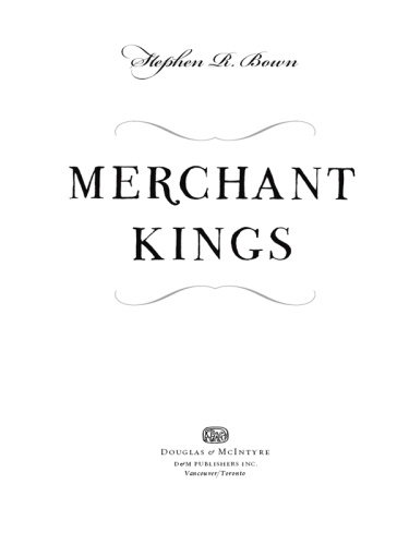 Merchant Kings When Companies Ruled the World,   1600 (1900)
