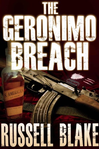 The Geronimo Breach Russell Blake