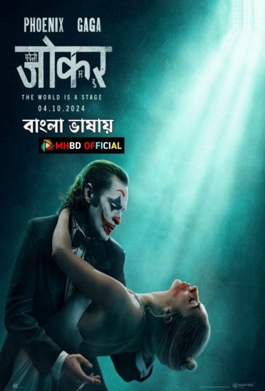 Joker: Folie a Deux (2024) Bengali Dubbed WEBRip 1080p Click to Download [mhbd.xyz]