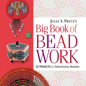 Julia Pretl's Big Book of Beadwork