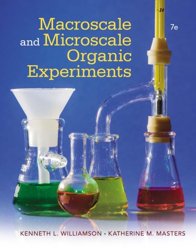 Macroscale and Microscale Organic Experiments, 7th Edition