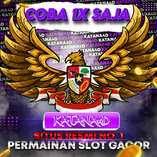 KATANA4D ♻️ Link Login Slot Qris Toto Dana Lancar Jaya Anti Blok