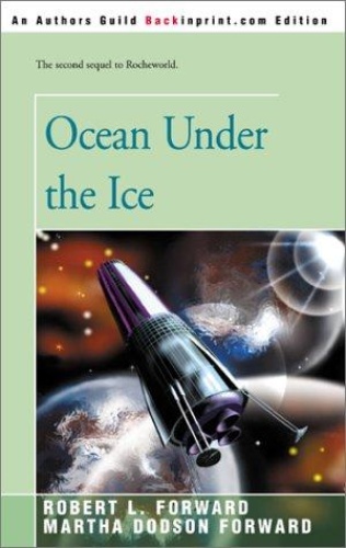 Ocean Under the Ice   Robert L Forward