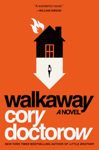 Walkaway   A Novel