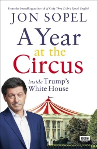 A Year at the Circus by Jon Sopel