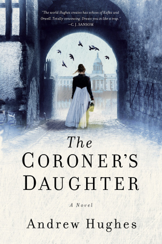 The Coroner's Daughter A Novel