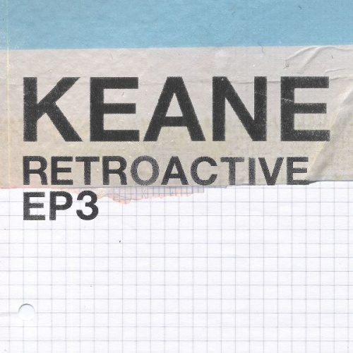 Keane Retroactive EP3 (2020)