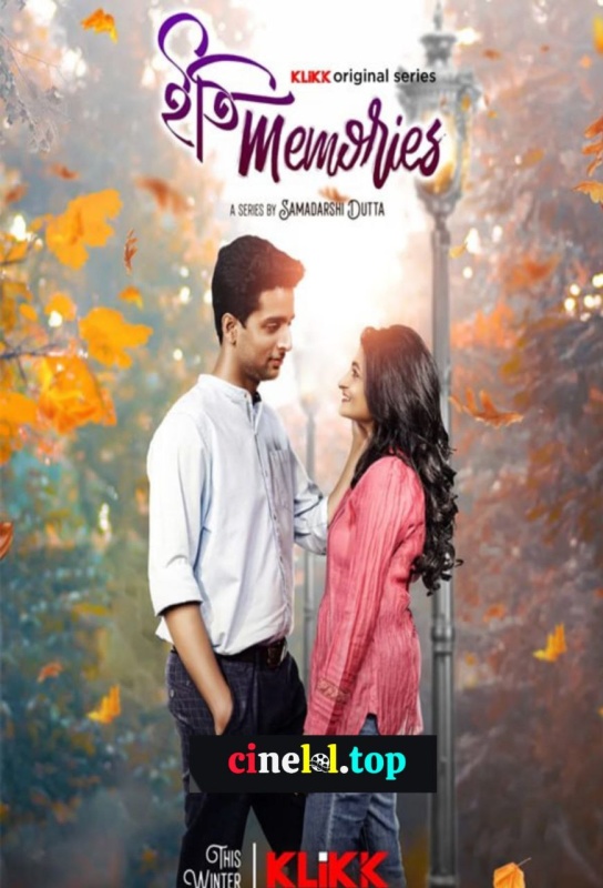 Iti Memories (2022) S01 Bengali