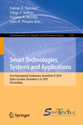 Smart Technologies, Systems and Applications   First International Conference, S