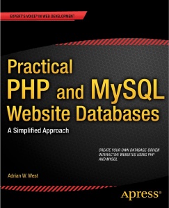 Practical PHP and MySQL Website Databases  A Simplified Approach
