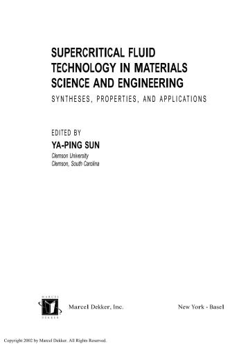 Supercritical Fluid Technology in Materials Science and Engineering Syntheses Prop... ORD2LXGS_t