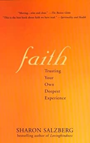 Faith   Trusting Your Own Deepest Experience