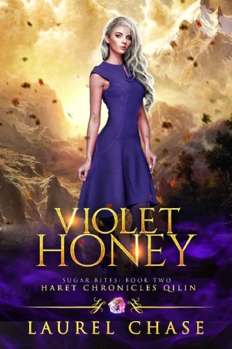 Violet Honey Haret Chronicles   Laurel Chase