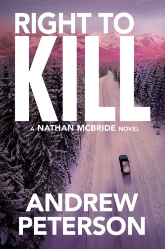 Right to Kill   Andrew Peterson