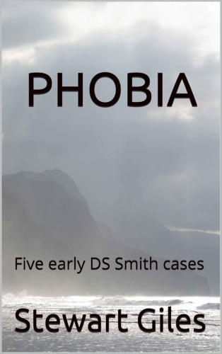 Stewart Giles   [DS Jason Smith]   Phobia